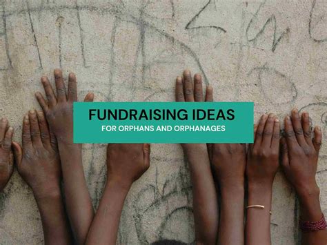 orphanage fundraising ideas|8 Effective Fundraising Ideas for Orphans & Orphanages.